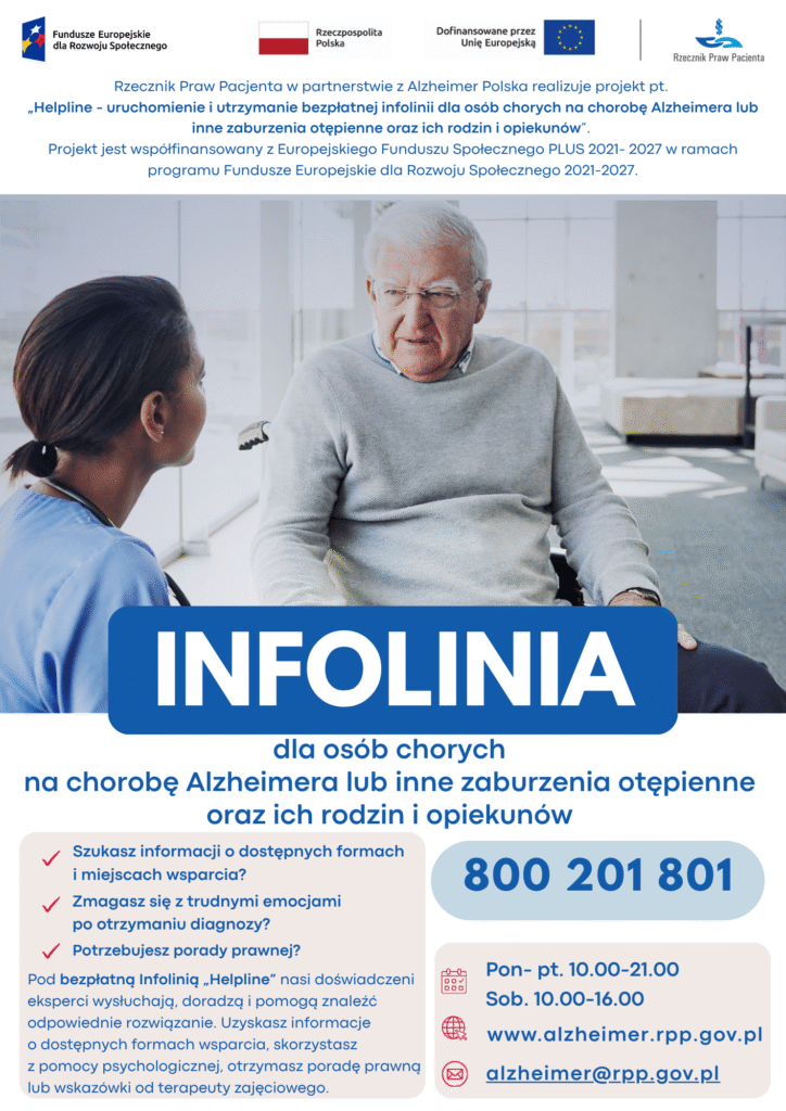 Informacje o bezpłatnej infolinii dla osób z chorobą Alzheimera
Bezpłatny numer: 800 201 801.
Dostępność: Poniedziałek - piątek 10:00-21:00, Sobota 10:00-16:00.
Oferowana pomoc: Informacje o wsparciu, pomoc psychologiczna, porady prawne i wskazówki terapeuty zajęciowego.